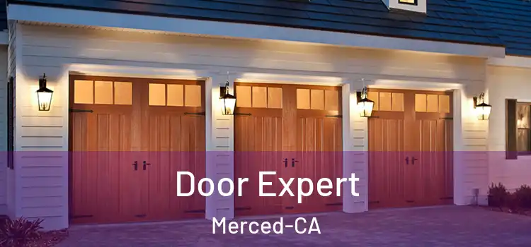  Door Expert Merced-CA